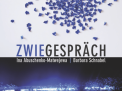 Zwiegespräch - Nachdenken über die Schönheit by Tanja Langer | tanjalanger.de